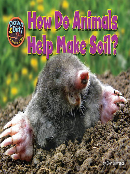 Title details for How Do Animals Help Make Soil? by Ellen Lawrence - Available